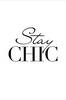 Juliste Stay Chic