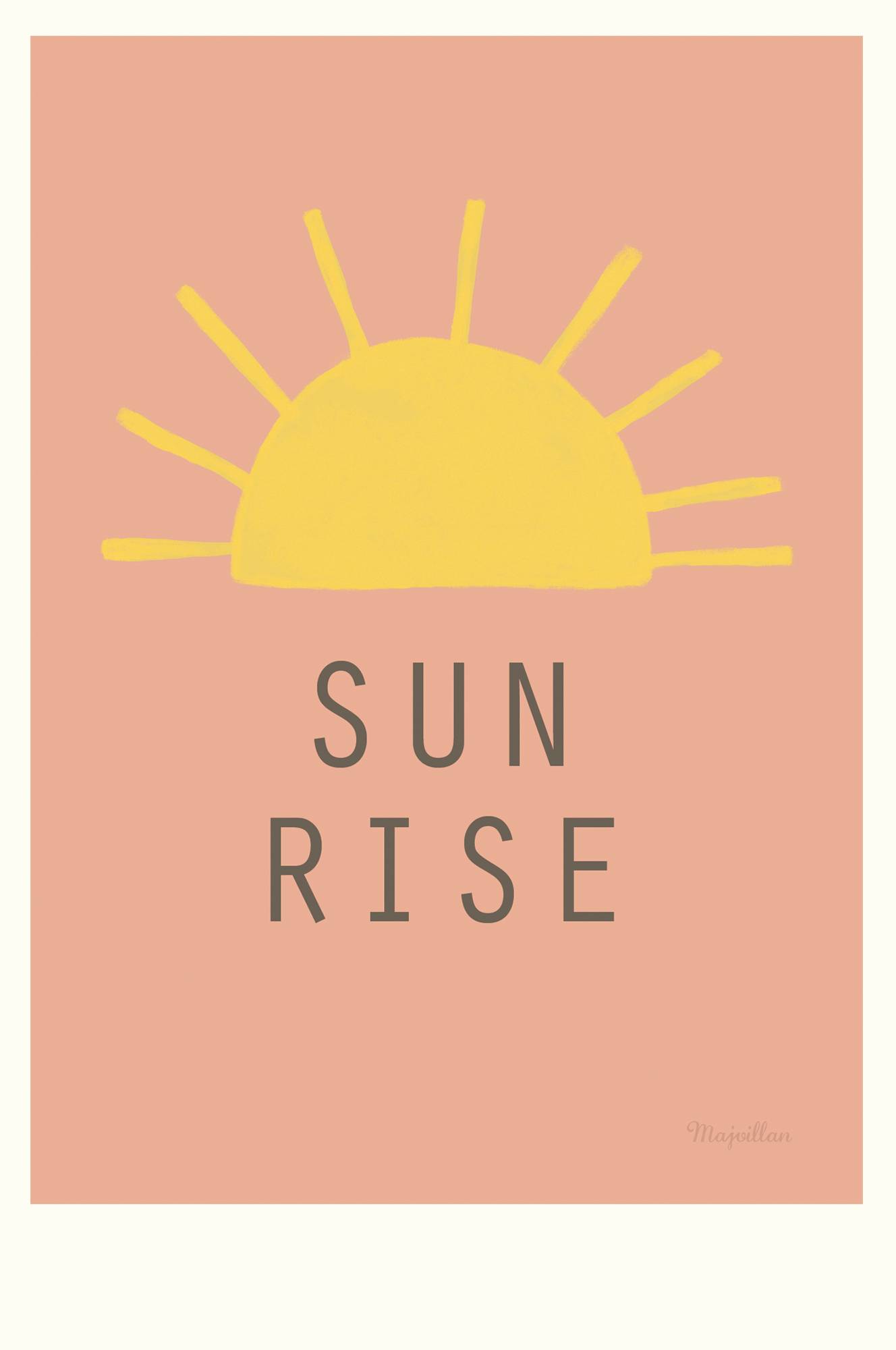 Sun Rise A4 juliste, Majvillan