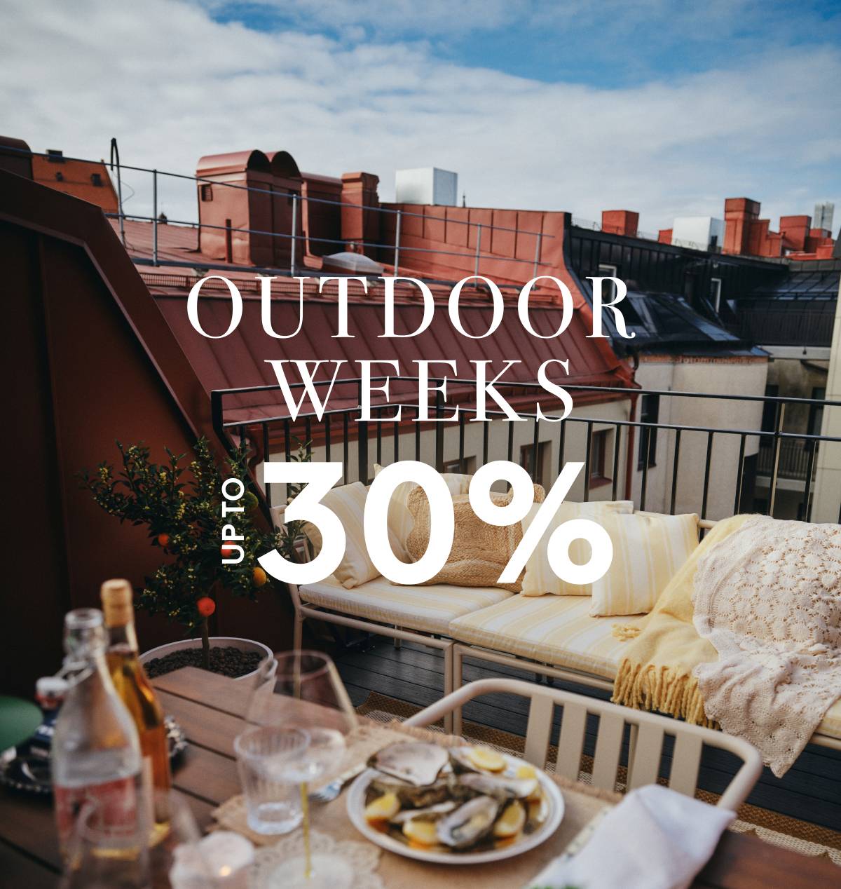 Uger udendørs - Op til 30% rabat*